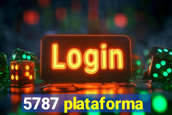 5787 plataforma